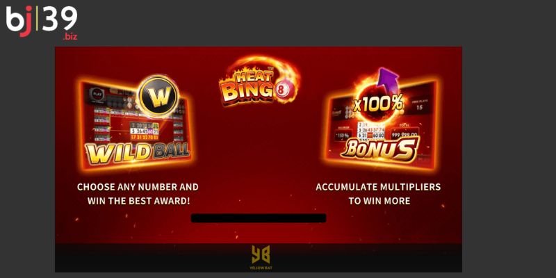 Heat Bingo BJ39 Giới thiệu tổng quan về Heat Bingo BJ39